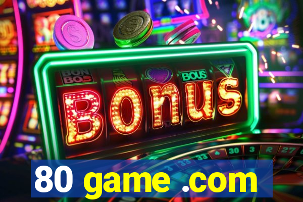 80 game .com